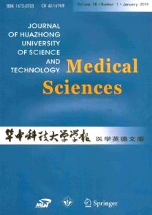 JournalofHuazhongUniversityofScienceandTechnology(MedicalSciences)